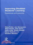 Improving Disabled Students' Learning: Experiences and Outcomes