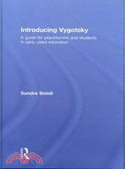 Introducing Vygotsky: A Guide for Practitioners and Students in Early Years Education