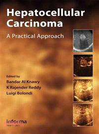 Hepatocellular Carcinoma：A Practical Approach