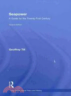 Seapower: A Guide for the Twenty-First Century