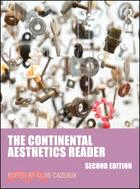 The Continental Aesthetics Reader