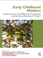 Early Childhood Matters: Evidence from the Effective Pre-School and Primary Education Project
