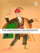 The Vakhtangov Sourcebook