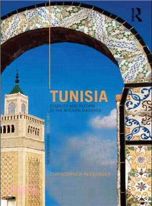 Tunisia: Stability and Reform in the Modern Maghreb