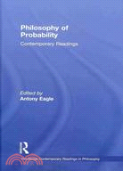 Philosophy of Probability Contemporary Readings