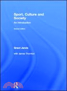 Sport, Culture and Society：An Introduction | 拾書所