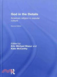 God in the Details: American Religion in Popular Culture