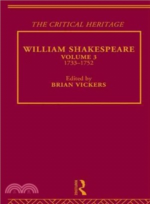 William Shakespeare ─ The Critical Heritage 1733-1752