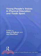 Young People's Voices in Physical Education and Youth Sport