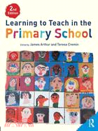 Learning to Teach in the Primary School 2nd Edition