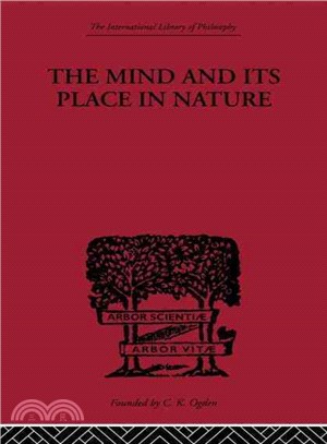 The Mind and Its Place in Nature