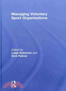 Managing Voluntary Sport Organizations