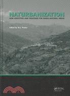 Naturbanization ─ New Identities and Processes for Rural-Natural Areas