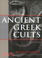 Ancient Greek Cults ─ A Guide