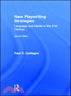 New Playwriting Strategies ─ Language and Media in the 21st Century