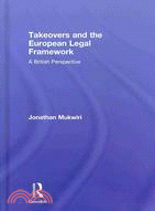 Takeovers and the European Legal Framework: A British Perspective