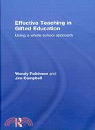 Effective Teaching in Gifted Education: Using a Whole School Approach