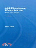 Adult Education and Lifelong Learning: Theory and Practice