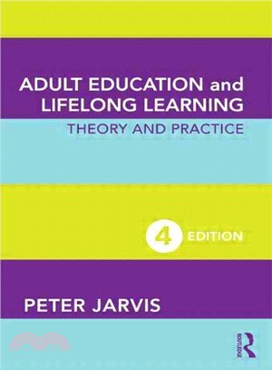 Adult Education and Lifelong Learning Theory and Practice, 4th Edition