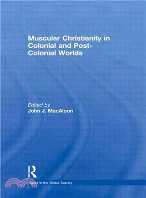 Muscular Christianity in Colonial and Post-Colonial World