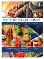 Managerial Economics, Second Edition A Strategic Approach