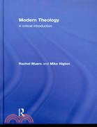 Modern Theology ─ A Critical Introduction