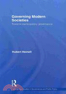 Governing Modern Societies: Towards Participatory Governance