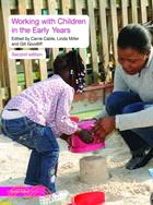 Working With Children in the Early Years