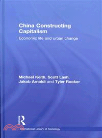 China Constructing Capitalism