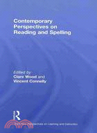 Contemporary Perspectives on Reading and Spelling