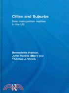 Cities and Suburbs: New Metropolitan Realities in the US