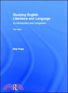 Studying English Literature and Language ─ An Introduction and Companion