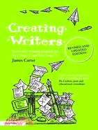 Creating Writers: A Creative Writing Manual for Key Stage 2 and Key Stage 3