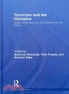Terrorism and the Olympics: Major Event Security and Lessons for the Future