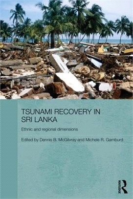 Tsunami Recovery in Sri Lanka ― Ethnic and Regional Dimensions