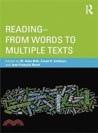 Reading: from Words to Multiple Texts