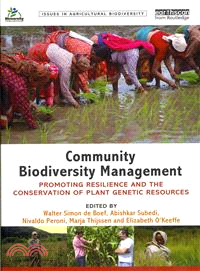 Community Biodiversity Management — Promoting Resilience and the Conservation of Plant Genetic Resources