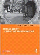 Chinese Society ─ Change and Transformation