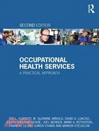 Occupational Health Services ─ A Practical Approach