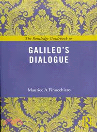 The Routledge Guidebook to Galileo's Dialogue