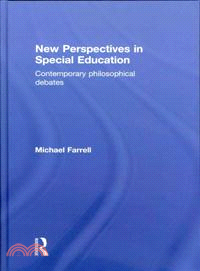 New Perspectives in Special Education：Contemporary philosophical debates