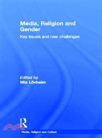 Media, Religion and Gender ─ Key Issues and New Challenges