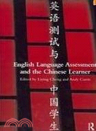 English Language Assessment and the Chinese Learner