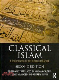 Classical Islam ─ A Sourcebook of Religious Literature