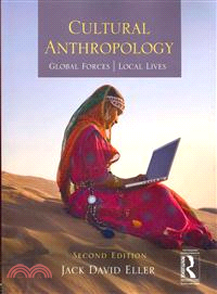 Cultural Anthropology—Global Forces, Local Lives