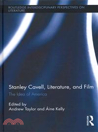 Stanley Cavell, Literature, and Film ─ The Idea of America