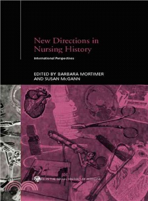 New Directions in the History of Nursing ─ International Perspectives