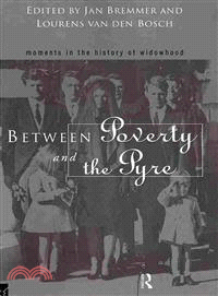 Between Poverty and the Pyre ― Moments in the History of Widowhood