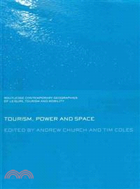 Tourism, Power and Space