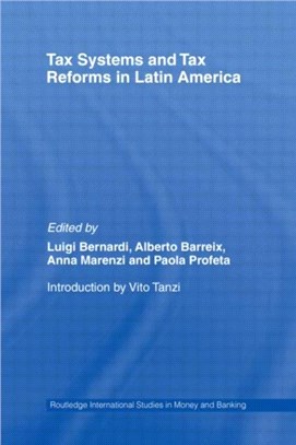 Tax Systems and Tax Reforms in Latin America